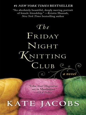 cover image of The Friday Night Knitting Club